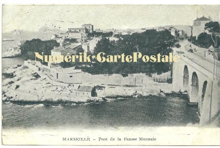 Marseille - Le Pont de la Fausse Monnaie